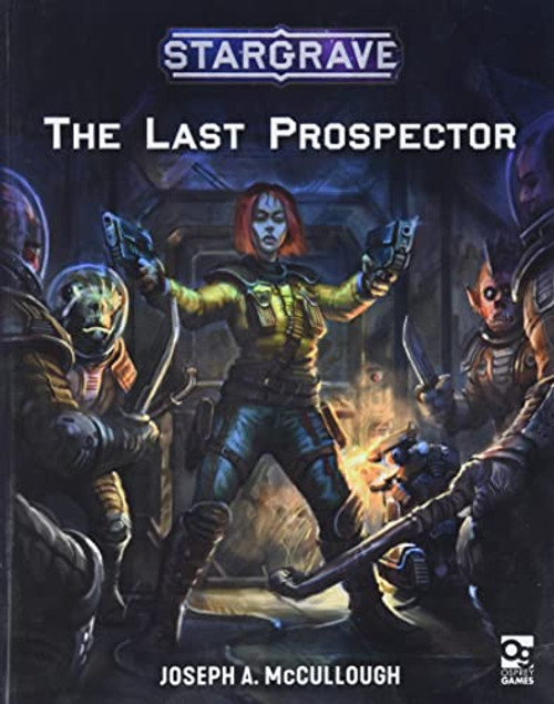 Stargrave: the last prospector Stargrave: the last prospector