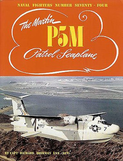 NF074 - The Martin P5M patrol Seaplane