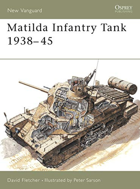 NVG008 - Matilda Infantry Tank 1938–45 NVG008 - Matilda Infantry Tank 1938–45