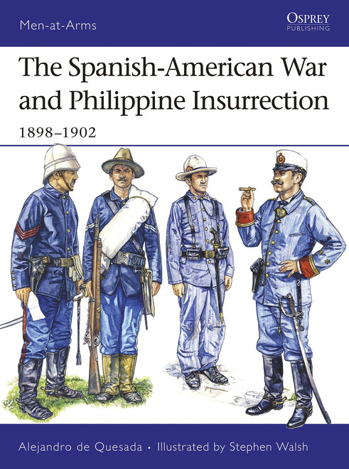 MAA437 - The Spanish-American War and Philippine Insurrection: 1898–1902 MAA437 - The Spanish-American War and Philippine Insurrection: 1898–1902