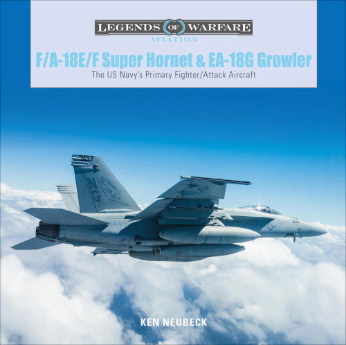 Legends of Warfare: F/A-18E/F Super Hornet and EA-18G Growler