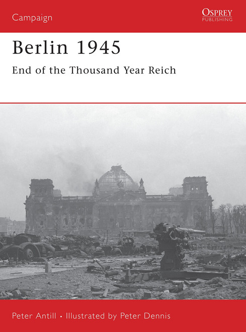 CAM159 - Berlin 1945: End of the Thousand Year Reich