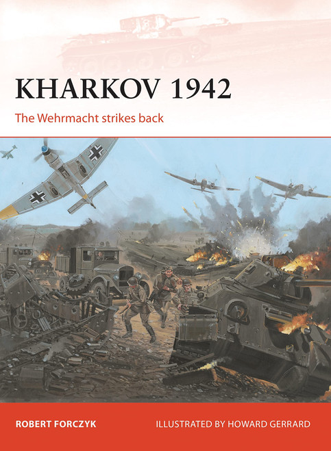 CAM254 - Kharkov 1942: The Wehrmacht Strikes Back CAM254 - Kharkov 1942: The Wehrmacht Strikes Back