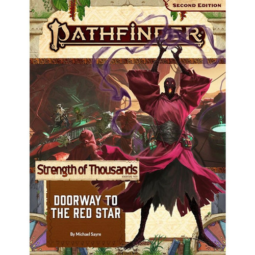 90173 - Pathfinder RPG: Adventure Path - Strength of Thousands Part 5 - Doorway to the Red Star (P2) 90173 - Pathfinder RPG: Adventure Path - Strength of Thousands Part 5 - Doorway to the Red Star (P2)