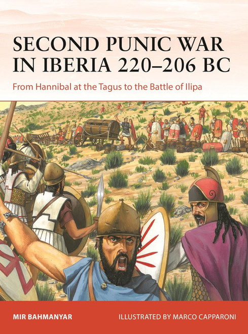 CAM400 - Second Punic War in Iberia 220–206 BC: From Hannibal at the Tagus to the Battle of Ilipa CAM400 - Second Punic War in Iberia 220–206 BC: From Hannibal at the Tagus to the Battle of Ilipa