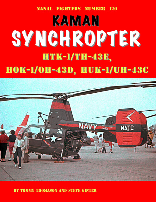 NF120 - Kaman Synchropter HTK-1/TH-43E, HOK-1/OH-43D, HUK-1/UH-43C