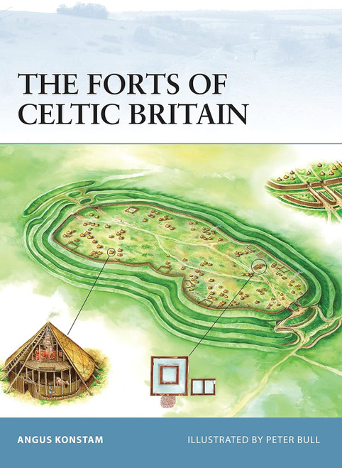 FOR050 - The Forts of Celtic Britain FOR050 - The Forts of Celtic Britain