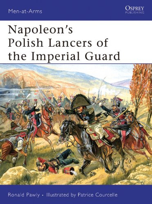 MAA440 - Napoleon’s Polish Lancers of the Imperial Guard