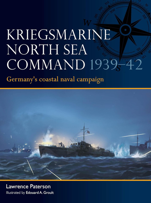 FLT013 - Kriegsmarine North Sea Command 1939–42: Germany's coastal naval campaign