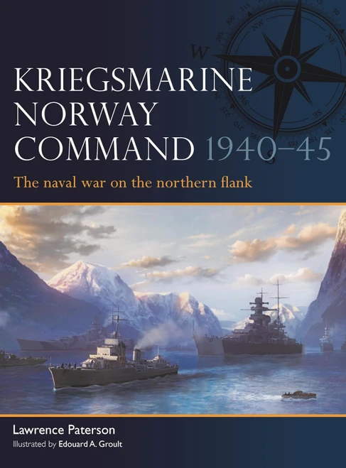 [PREORDER] FLT021 - Kriegsmarine Norway Command 1940–45: The naval war on the northern flank