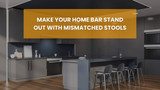 10 Stylish Ways to Mix and Match Bar Stools in Your Kitchen or Home Bar 10 Stylish Ways to Mix and Match Bar Stools in Your Kitchen or Home Bar