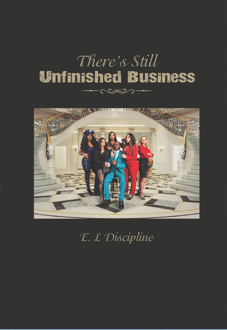 There's Still UNFINISHED BUSINESS
