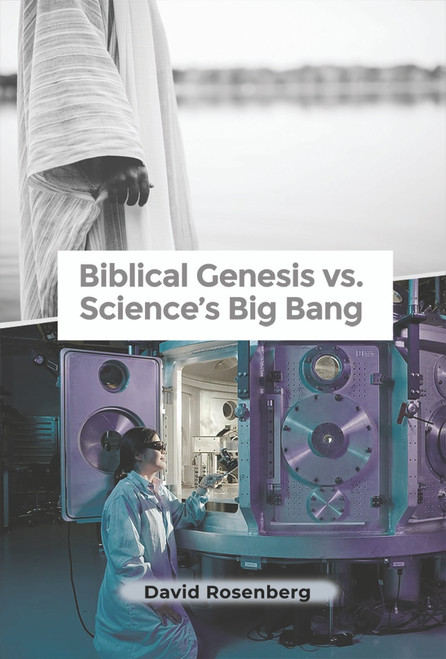 Biblical Genesis vs. Science's Big Bang