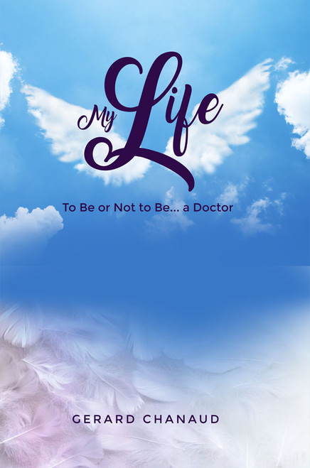 My Life: To Be or Not to Be... a Doctor