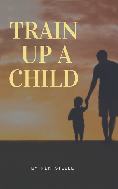 Train Up a Child