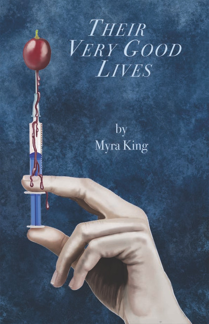 Their Very Good Lives