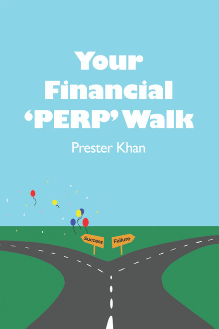 Your Financial 'PERP' Walk
