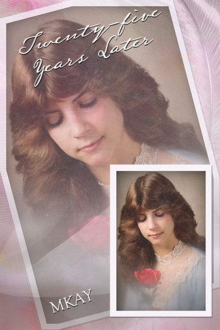 Twenty-five Years Later