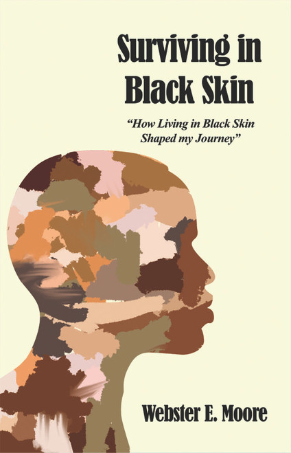 Surviving in Black Skin