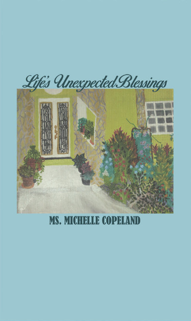 Life's Unexpected Blessings