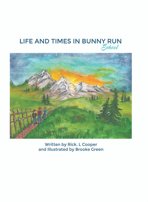 Life and Times in Bunny Run: School