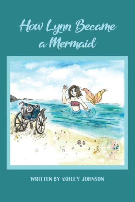 How Lynn Became a Mermaid