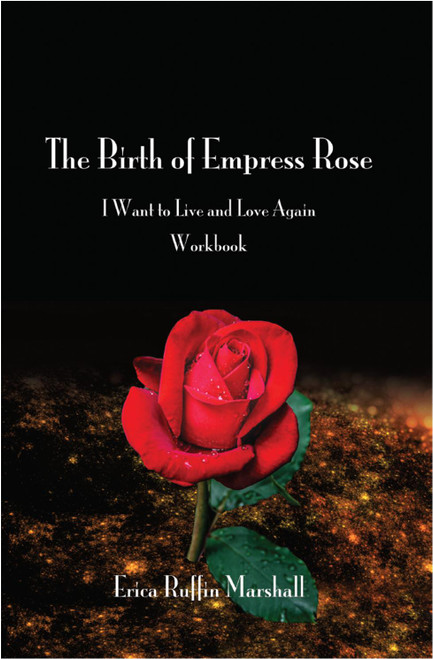 The Birth of Empress Rose Workbook