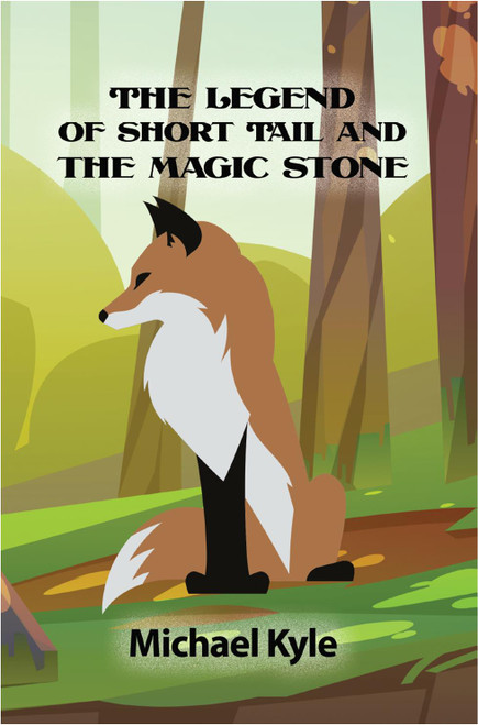 The Legend of Short Tail and the Magic Stone