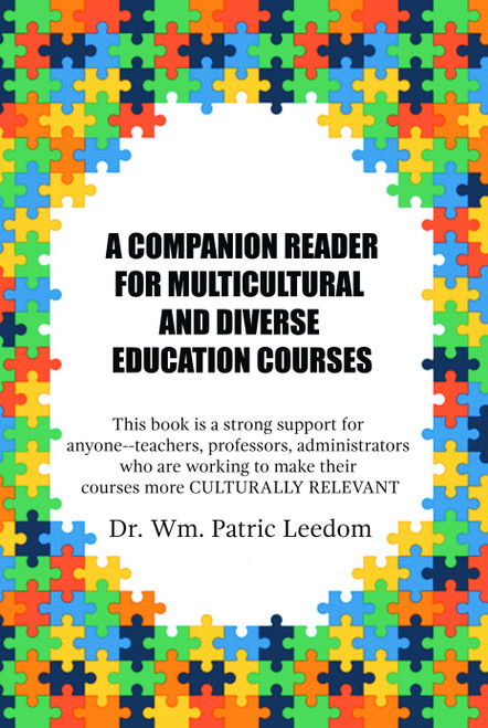 A COMPANION READER FOR MULTICULTURAL AND DIVERSE EDUCATION COURSES