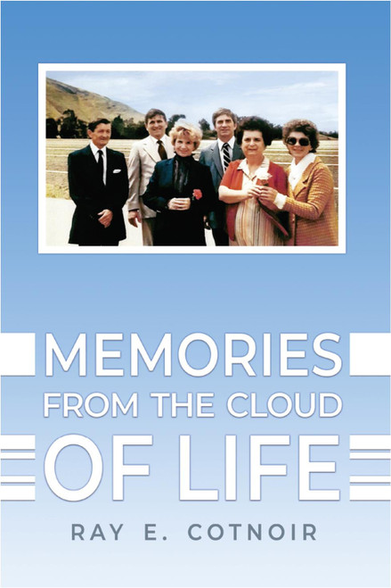Memories from the Cloud of Life (HB)