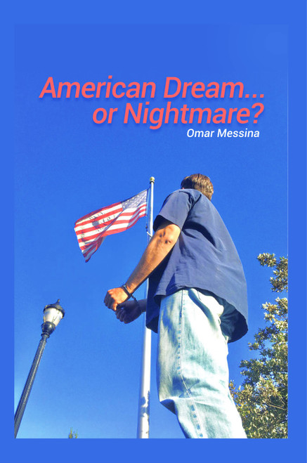 American Dream...or Nightmare?
