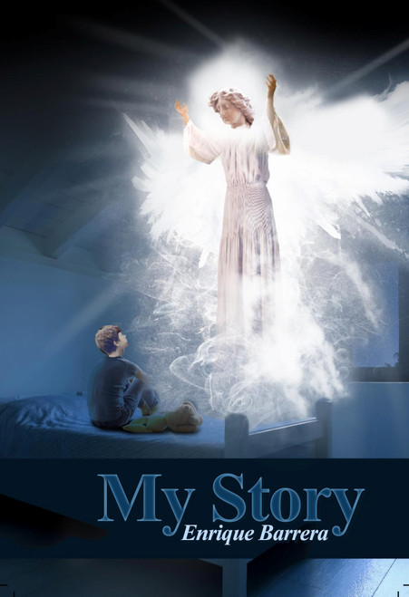 My Story by Enrique Barrera