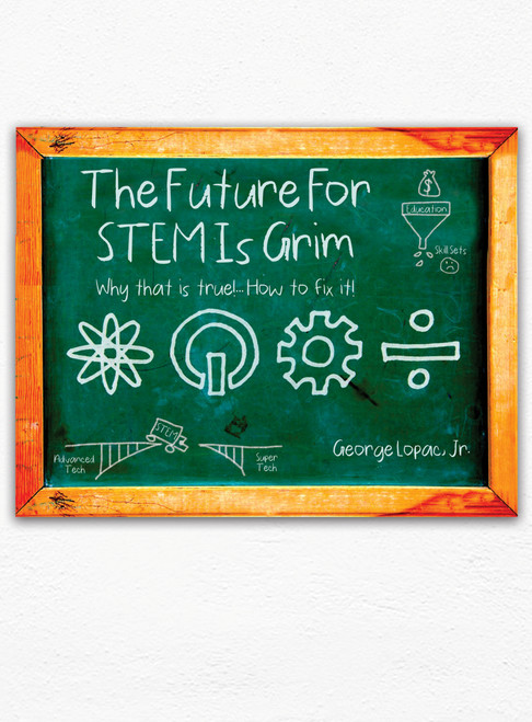 The Future for STEM Is Grim