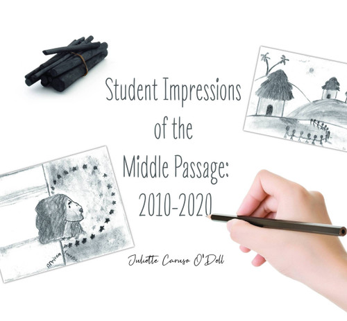 Student Impressions of the Middle Passage