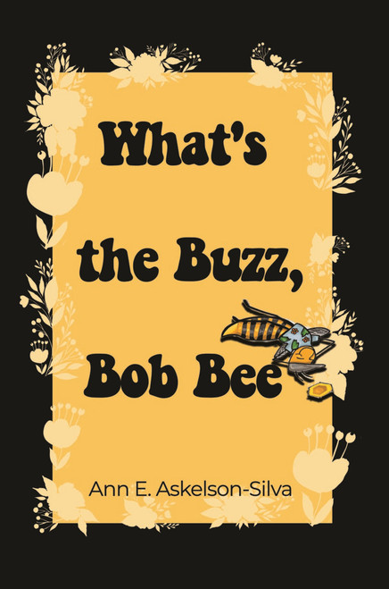 What's the Buzz, Bob Bee? (HB)