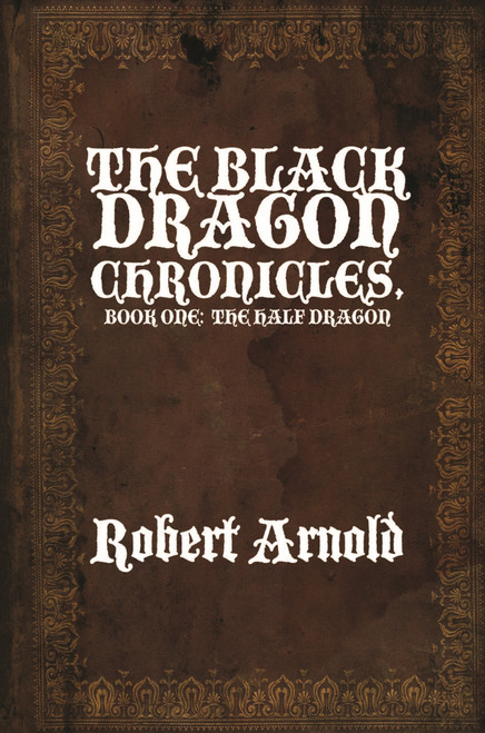The Black Dragon Chronicles
