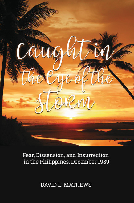 Caught in the Eye of the Storm (HB)