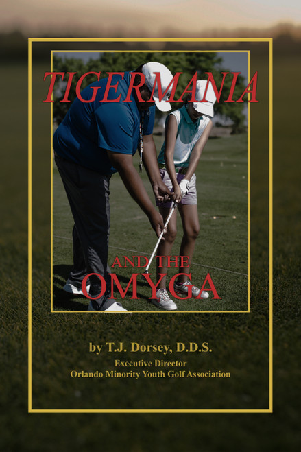 Tigermania and the OMYGA
