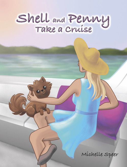 Shell and Penny Take a Cruise
