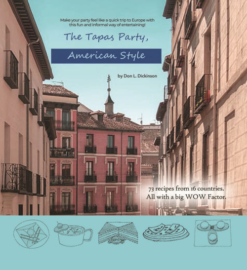 The Tapas Party, American Style