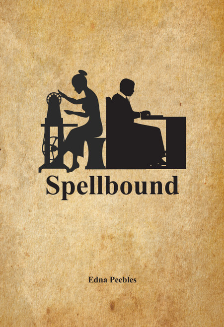 Spellbound by Edna Peebles