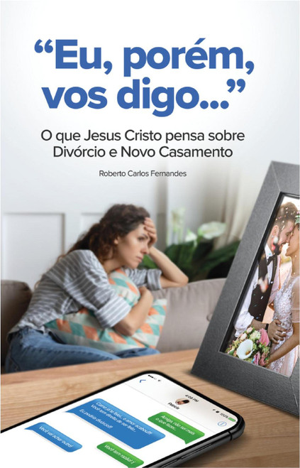 "Eu, Porem, Vos Digo..."