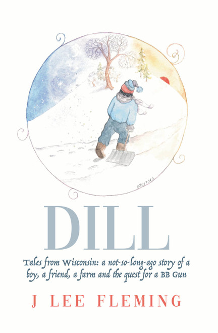 Dill: Tales from Wisconsin (HB)
