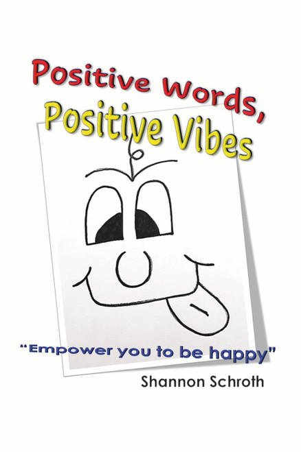 Positive Words, Positive Vibes
