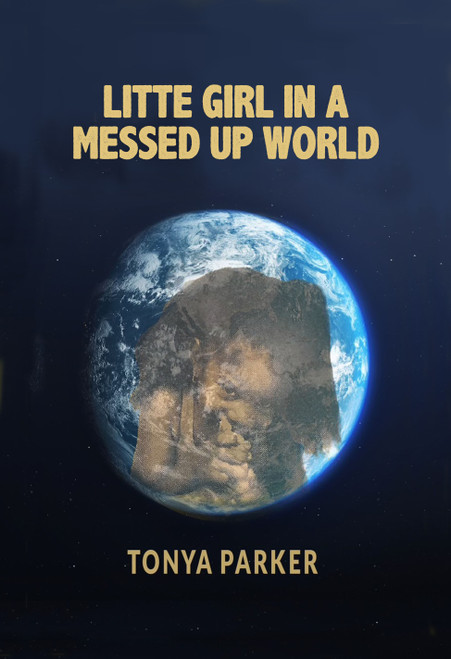 Little Girl in a Messed Up World