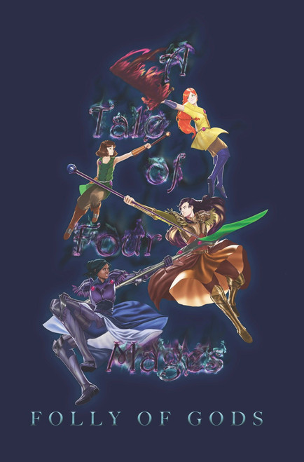 A Tale of Four Mages: Folly of Gods - PB