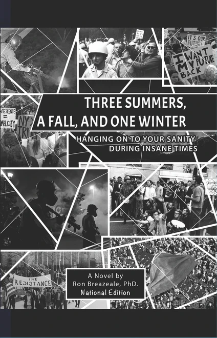 Three Summers, a Fall, and One Winter
