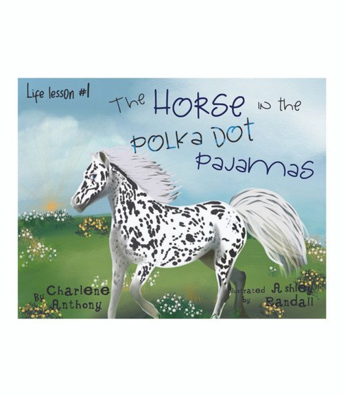 The Horse in the Polka Dot Pajamas