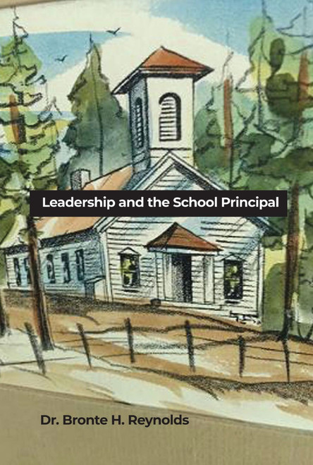 Leadership and the School Principal
