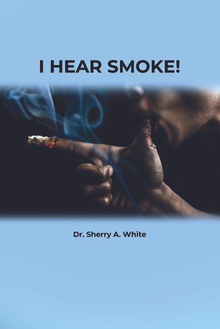 I Hear Smoke!